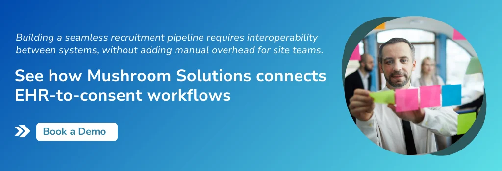 See how Mushroom Solutions connects EHR-to-consent workflows