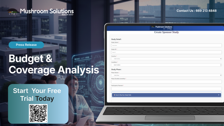 Promotional banner for Mushroom Solutions showing a clinical trial management dashboard on a laptop with the headline “Budget & Coverage Analysis,” a “Start Your Free Trial Today” call-to-action with a QR code, and contact information displayed over a modern office background.
